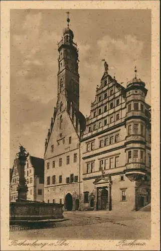Ansichtskarte Rothenburg ob der Tauber Rathaus und Brunnen 1930