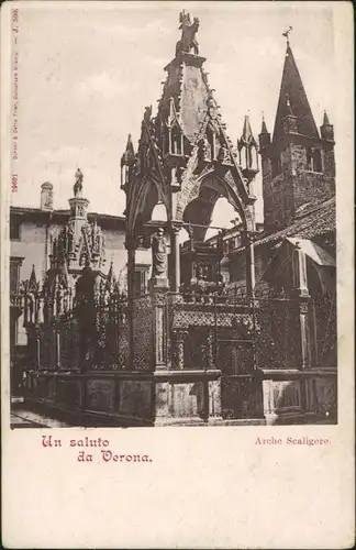 Cartoline Verona Italia Un saluto da Verona, Arche Scaligere 1910