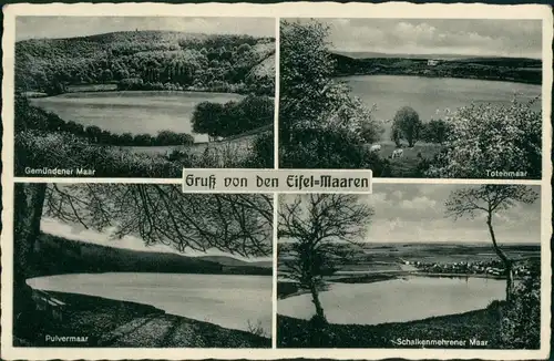 Daun Mehrbild-AK 4 Fotos Eifel Maare, Pulvermaar, Totenmaar ua. 1940