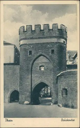 Postcard Thorn Toruń Brückentor 1934