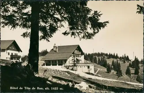 Ansichtskarte Val-de-Ruz Hotel de Tête de Ran (Alt. 1425 m.) 1955