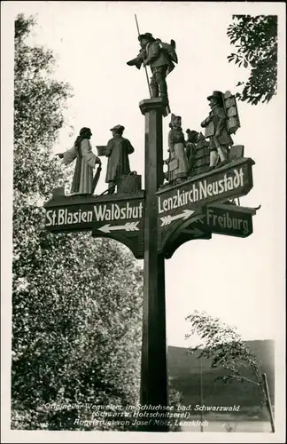 Ansichtskarte Schluchsee Wegweiser Lenzkirch, Freiburg geschnitzt 1934