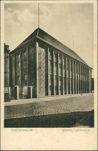 Ansichtskarte Finsterwalde Grabin Straße - Doppelturnhalle 1928