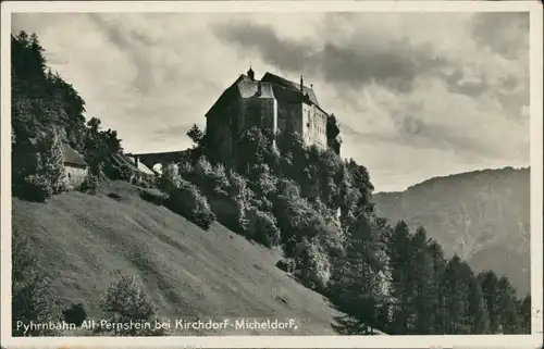 Kirchdorf an der Krems Pyhrnbahn Alt-Pernstein bei Kirchdorf-Micheldorf 1931