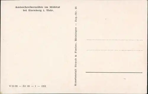 Ansichtskarte Eisenberg (Thüringen) Amtsschreibermühle - Mühltal 1954