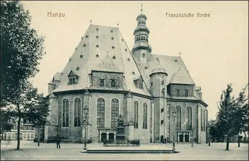 Ansichtskarte Hanau Partie an der französischen Kirche 1909