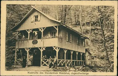 Waldshut-Tiengen Klubhütte des Wanderklub Waldshut, Jugendherberge 1923