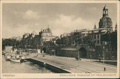 Innere Altstadt-Dresden Brühlsche Terrasse Terassenufer, Schiffsanleger, Frauenkirche 1944