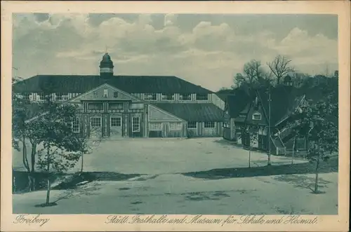 Freiberg (Sachsen) Festhalle und Museum für Schule und Heimat 1919
