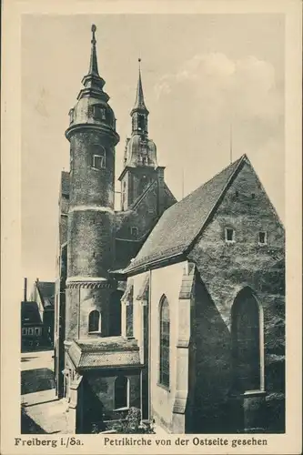 Ansichtskarte Freiberg (Sachsen) Petrikirche von der Ostseite gesehen 1916