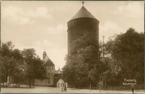 Ansichtskarte Freiberg (Sachsen) Donatsturm - Straße 1928