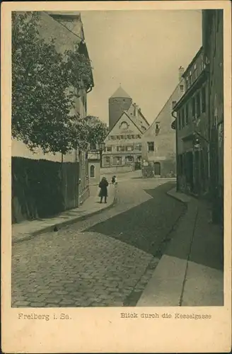 Ansichtskarte Freiberg (Sachsen) Kesselgasse 1924