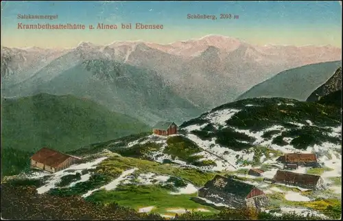 Ebensee Kranabethsattelhütte u. Almen bei Ebensee, Schutzhütte Alpen 1912