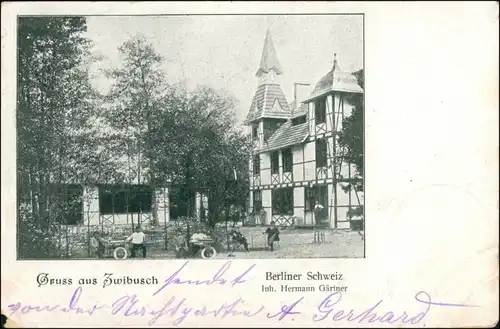 Ansichtskarte Zwiebusch-Gosen-Neu Zittau Gasthaus Berliner Schweiz 1902