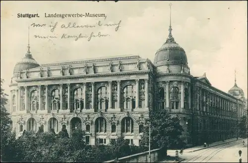 Ansichtskarte Stuttgart Landesgewerbe-Museum 1910
