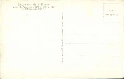 Garmisch-Partenkirchen Eibsee und Hotel Eibsee Blick zum Waxenstein, Riffelwände 1940