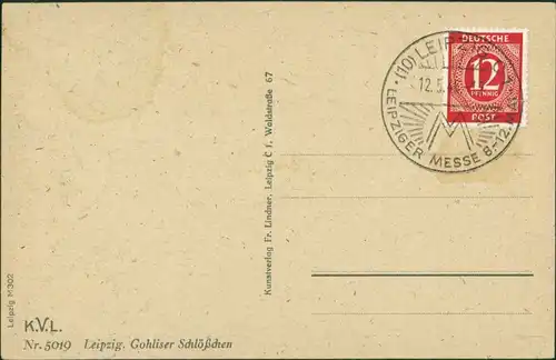 Gohlis-Leipzig Gohliser Schloß Schlösschen, Gohlis, Castle Postcard 1946   Mit Sonderstempel der Leipziger Messe auf 12 Pfennig rot Deutsche Post