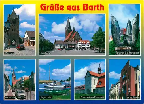 Barth Mehrbild-AK ua. Dammtor, Marktplatz, Brunnen, Baustrasse, Seglerhafen 2005