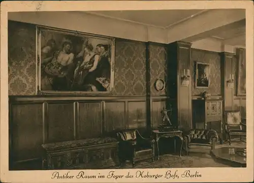 Ansichtskarte Mitte-Berlin Antiker Raum Foyer Koburger Hof 1923