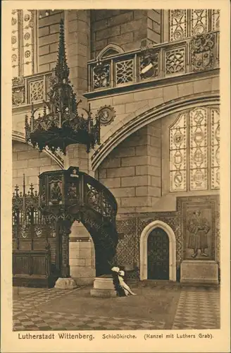 Ansichtskarte Lutherstadt Wittenberg Evangelische Schloßkirche - Kanzel 1922