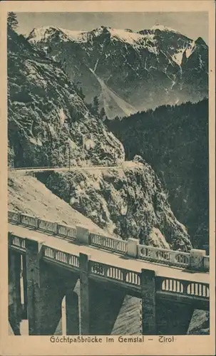 Ansichtskarte Weißenbach am Lech Brücke, Gemstal Tirol 1930