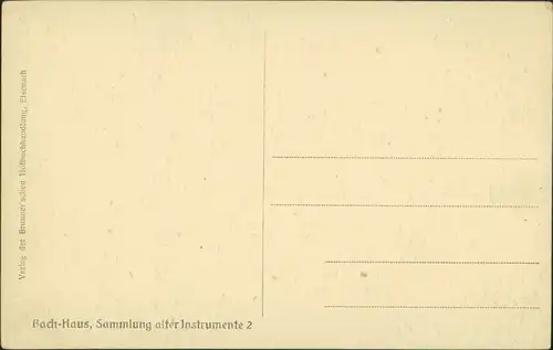 Ansichtskarte Eisenach Bach's Geburtshaus - Instrumentensammlung 1922