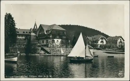 Ansichtskarte Titisee-Neustadt Schwarzwald Hotel 1930