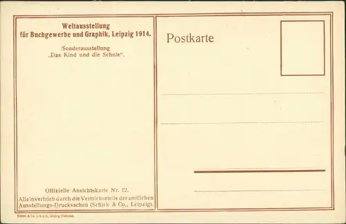 Ansichtskarte Leipzig Graphikausstellung Kind und Schule 1914