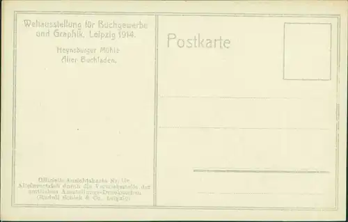 Ansichtskarte Leipzig Ausstellung Heynsburger Mühle alter Buchladen 1914