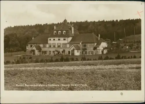 Ansichtskarte Benneckenstein Georg Zeidler Haus 1932