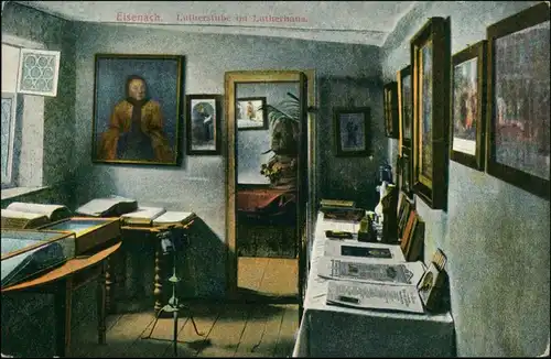 Ansichtskarte Eisenach Lutherhaus - Lutherstube 1915