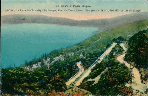 Bourdeau La Route de Chambéry - Le Boarget, Mont du Chat - Yenne.  1954