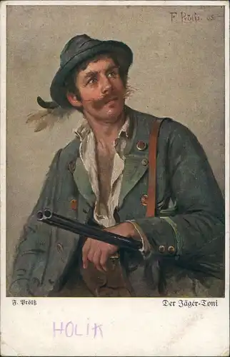Ansichtskarte  Künstlerkarte "Der Jäger-Toni" Jäger mit Gewehr Flinte 1920