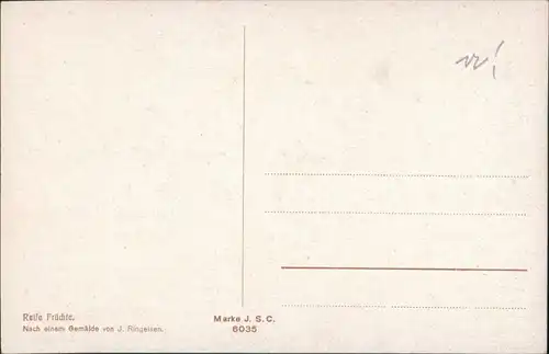 Ansichtskarte  Künstlerkarte "Reife Früchte" nach Gemälde J. Ringeisen 1910