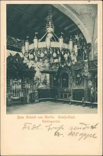 Ansichtskarte Berlin Zum Roland von Berlin Hansa Saal Kaiserportal 1904