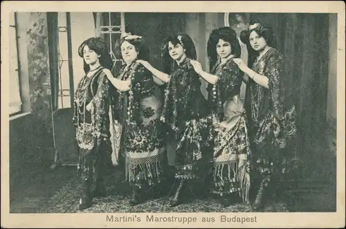 Ansichtskarte  Martinis Marostruppe aus Budapest - Tanz Musiker 1910