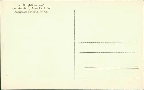 Ansichtskarte  Hamburg-Amerika-Linie (Schiffahrt) MS Milwaukee Speisesaal 1928