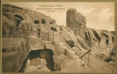 Blankenburg (Harz) Burg Burgruine Regenstein Burg-Verlies und Turm 1910