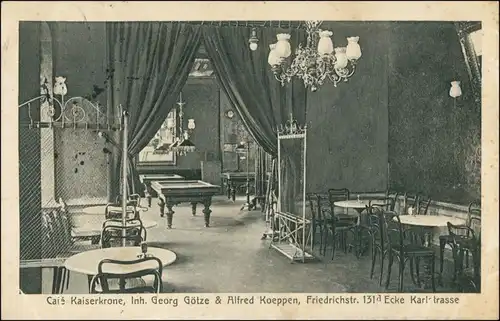 Ansichtskarte Mitte-Berlin Cafe Kaiserkrone Friedrichstraße Karlstrasse 1912