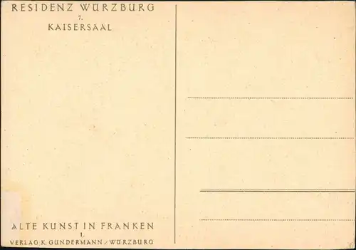 Ansichtskarte Würzburg Residenzschloß - Kaisersaal 1932