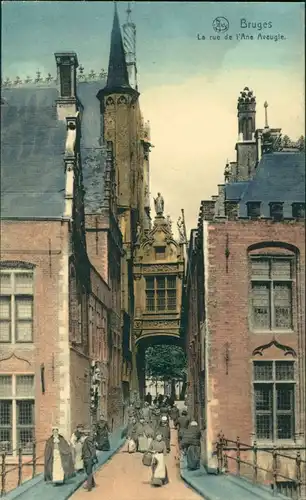 Postkaart Brügge Brugge | Bruges La rue de Ane Aveugle 1912