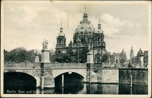 Ansichtskarte Mitte-Berlin Berliner Dom, Brücke 1933