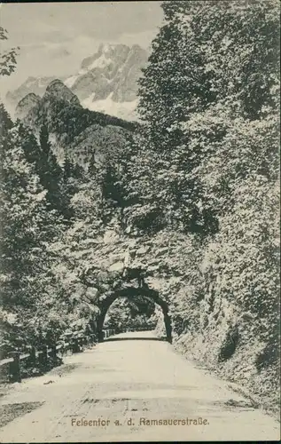 Ansichtskarte Berchtesgaden Ramsauerstraße a.d. Felsentor 1922