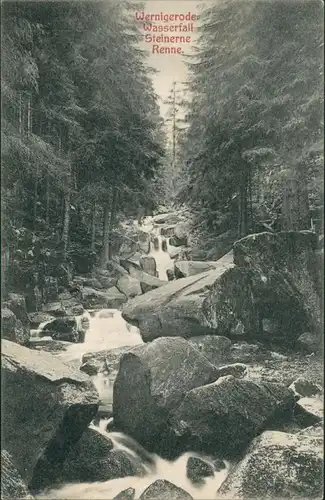 Wernigerode Steinerne Renne Wasserfall Waterfall River Falls 1910
