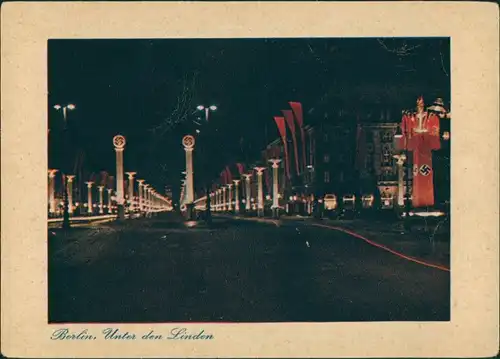 Mitte-Berlin Unter den Linden, Propagandaschmuck - coloriert 1940