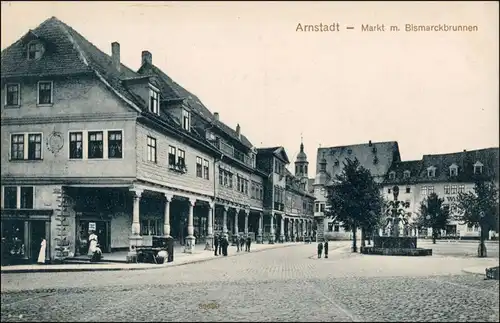 Ansichtskarte Arnstadt Markt, Geschäfte - Bismarckbrunnen 1915