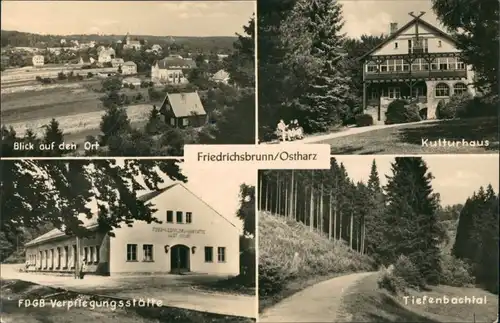 Friedrichsbrunn DDR Kulturhaus, FDGB-Verpflegungsstätte, Tiefenbachtal 1962