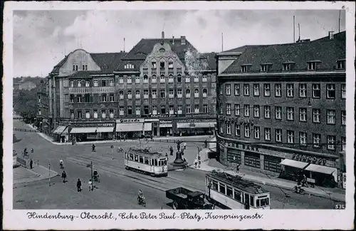 Postcard Hindenburg Zabrze Ecke Peter Paul-Platz, Kronprinzenstraße 1941
