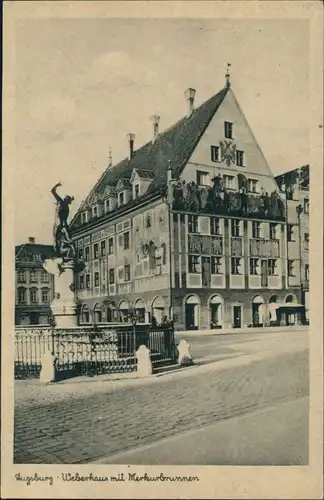Ansichtskarte Augsburg Merkur-Brunnen mit Weberhaus 1929