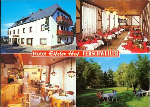 Ferschweiler Hotel-Pension EIFELER HOF Restaurant Innen und Außen 1975